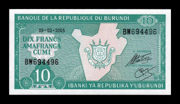 Burundi 10 Francs 2005 Pick 33e Capicua Radar Sc Unc - Burundi