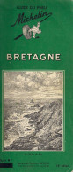 Guide Michelin . Bretagne . 18éme édition .1960 . - Michelin (guide)