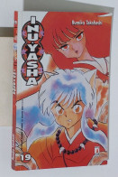 47730 Rumiko Takahashi - INUYASHA N. 19 - Star Comics 2002 - Manga
