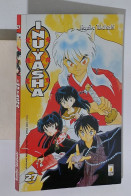 47739 Rumiko Takahashi - INUYASHA N. 27 - Star Comics 2003 - Manga