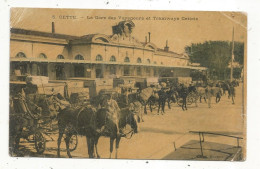 Cp, Chemin De Fer, La Gare Des Voyageurs Et Tramways Cettois, 34, CETTE, Voyagée 1914 - Stazioni Senza Treni
