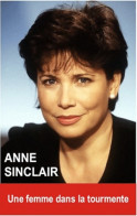 Anne Sinclair. Une Femme Dans La Tourmente De Oriane Oringer (2011) - Biographie