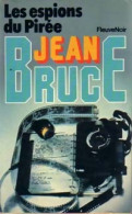 Les Espions Du Pirée De Jean Bruce (1980) - Anciens (avant 1960)