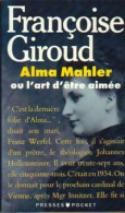 Alma Mahler De Françoise Giroud (1989) - Biographie