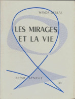 Les Mirages Et La Vie De Wanda Dybilas (1959) - Autres & Non Classés