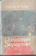 PORTUGAL: O INSTINTO SUPREMO: FERREIRA DE CASTRO - Livres Anciens