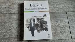 Des Dimanches à Belleville Clément Lépidis Paris 1984 - Paris