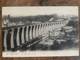 CPA Barentin - Le Viaduc  Texte Au Dos - Barentin