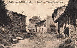 Montagny * L'entrée Du Village , Côté Sourzy * Rue Village Villageois - Andere & Zonder Classificatie