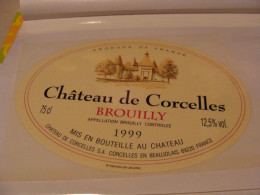 Etiquette De Vin Jamais Collée Wine Label  Weinetikett   1 Etiquettes Beaujolais Brouilly Chateau De Corcelles - Beaujolais