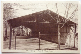Delcampe - PRÉAU DE L'ÉCOLE PASTEUR - DOLE - Dole