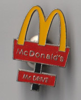 PIN'S THEME  MAC DONALDS  MAC DRIVE - McDonald's