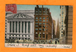 STOCK EXCHANGE AND WALL STREET - NEW-YORK -1905 - - Wall Street