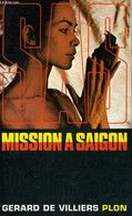 S.A.S N°20 Mission à Saïgon Chez Plon Edition 1970 Livraison Suivie, Gratuite. - SAS