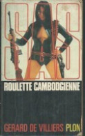 S.A.S N°35 Roulette Cambodgienne  Chez Plon Edition 1974 Livraison Suivie, Gratuite. - SAS