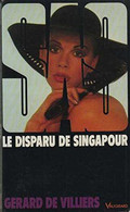 S.A.S N°42 Le Disparu De Singapour  Chez Plon Edition 1984 Livraison Suivie, Gratuite. - SAS