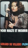 S.A.S N°54 Voir Malte Et Mourir Chez Plon Edition 1979 Livraison Suivie, Gratuite. - SAS