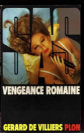 S.A.S N°62 Vengeance Romaine Chez Plon Edition 1981 Livraison Suivie, Gratuite. - SAS