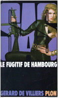 S.A.S N°65 Le Fugitif De Hambourg Chez Plon Edition 1982 Livraison Suivie, Gratuite. - SAS