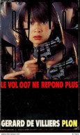 S.A.S N°73 Le Vol 007 Ne Répond Plus Chez Plon Edition 1984 Livraison Suivie, Gratuite. - SAS