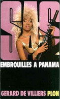 S.A.S N°85 Embrouilles à Panama  Chez Plon Edition 1987 Livraison Suivie, Gratuite. - SAS