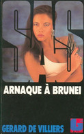 S.A.S N°94 Arnaque à Brunei Chez Gérard De Villiers Edition 1989 Livraison Suivie, Gratuite. - SAS