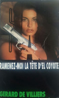 S.A.S N°120 Ramenez-moi La Tête D'El Coyote.   Aux Editions Gérard De Villiers Edition 1995 Livraison Suivie, Gratuit. - SAS