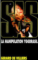S.A.S N°129 La Manipulation Yggdrasil.   Aux Editions Malko Productions  Edition 1998 Livraison Suivie, Gratuit. - SAS