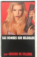 S.A.S N°136 Bombes Sur Belgrade   Aux Editions Malko Productions  Edition 1999 Livraison Suivie, Gratuit. - SAS