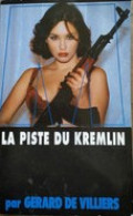 S.A.S N°137 La Piste Du Kremlin.   Aux Editions Malko Productions  Edition 1999 Livraison Suivie, Gratuit. - SAS