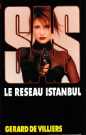 S.A.S N°154  Le Réseau Istanbul.   Aux Editions Malko Productions  Edition 2004 Livraison Suivie, Gratuite. - SAS