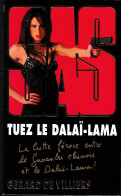 S.A.S N°175  Tuez Le Dalaï-Lama.   Aux Editions Malko Productions  Edition 2008 Livraison Suivie, Gratuite. - SAS