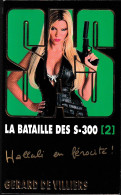 S.A.S N°179  La Bataille Des S-300 (2)   Aux Editions Malko Productions  Edition 2009 Livraison Suivie, Gratuite. - SAS