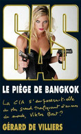 S.A.S N°180  Le Piège De Bangkok.   Aux Editions Malko Productions  Edition 2009 Livraison Suivie, Gratuite. - SAS