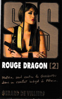 S.A.S N°189  Rouge Dragon (2).   Aux Editions Malko Productions  Edition 2011 Livraison Suivie, Gratuite. - SAS