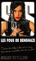 S.A.S N°191  Les Fous De Benghazi.   Aux Editions Malko Productions  Edition 2011 Livraison Suivie, Gratuite. - SAS