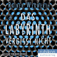 Das Labyrinth Vergisst Nicht: MP3 Format, Lesung - CD