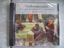Die Vorsokratiker: Über Leben, Denken Und Wirkungsgeschichte Der Vorsokratiker - CD
