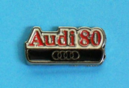 1 PIN'S  //   ** LOGO / AUDI 80 ** - Audi