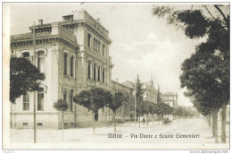 FRIULI VENEZIA GIULIA-UDINE VIA DANTE VEDUTA SCUOLE ANNI 20 - Udine