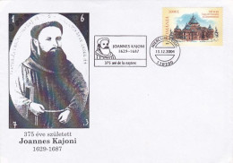 JOANNES KAJONI, MONK, SCHOLAR, SPECIAL COVER, 2004, ROMANIA - Lettres & Documents