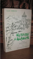 GRIMAUD / HISTOIRES D'AUBAGNE / DEDICACE - Provence - Alpes-du-Sud