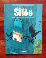 Histoire De Siloe ( L') Tome 1 EO 2000 Avec Dédicace Littérale De LE TENDRE - Autographs