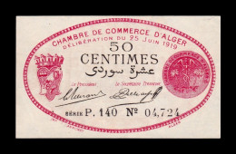 Argelia Algeria Argel Chambre De Commerce 50 Centimes 1919 Sc Unc - Algeria
