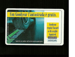 N. 14 Cat. Viacard - Goodyear Da Lire 100.000 - Sonstige & Ohne Zuordnung