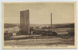 Rangiport-Gargenville, La Fabrique Poliet Et Chausson - Gargenville