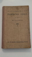 Ancien Livre Allemand " DEUTSCH LYRIK " 1926 - Musica