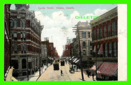 OTTAWA, ONTARIO - SPARKS STREET - ANIMATED WITH TRAMWAYS - TRAVEL IN 1913 - - Ottawa