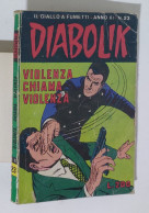 37634 DIABOLIK - A. XI Nr 23 - Violenza Chiama Violenza - Diabolik