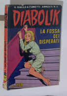 37645 DIABOLIK - A. XIII Nr 11 - La Fossa Dei Disperati - Diabolik